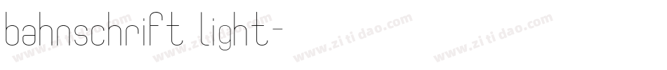bahnschrift light字体转换